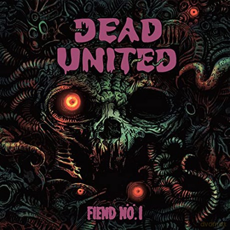 Dead United: Fiend No.1 [CD]