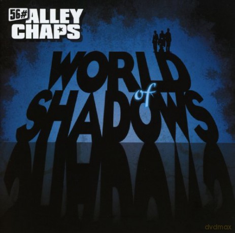 Fifty Six Alley Champs-World Of Shadows [CD]