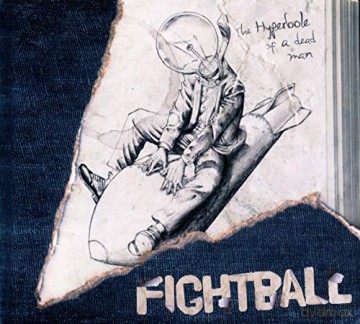 Fightball-Hyperblade Of A Dead Man [CD]