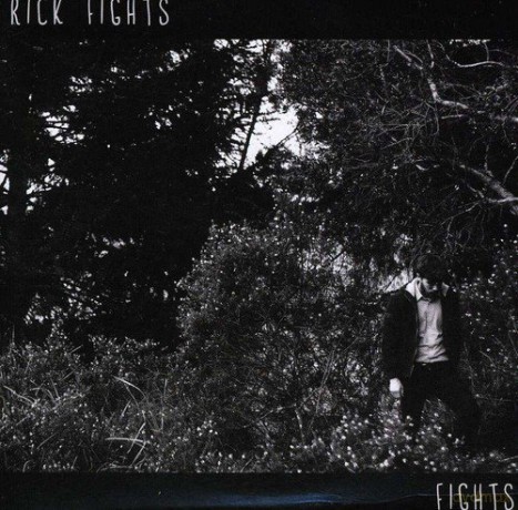 Rick Fights: Fights [CD]