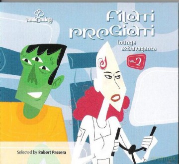 Filati Pregiatti-Lounge Extravaganza [2CD]