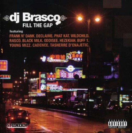 Dj Brasco: Fill the Gap [CD]