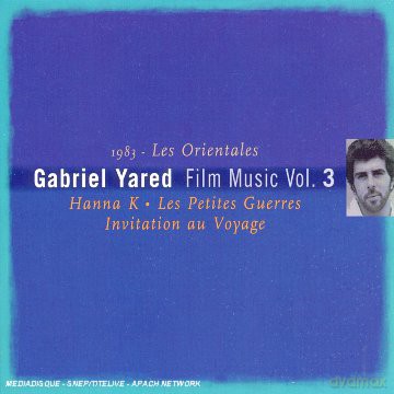 Gabriel Yared: Film music / vol.3 : 1983 Les orien [CD]