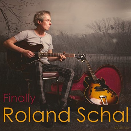 Roland Schal: Finally [CD]