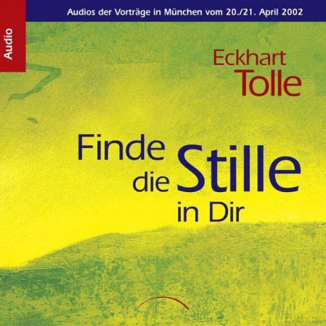 Eckhart Tolle: Finde die Stille in Dir [6CDs] [6CD]