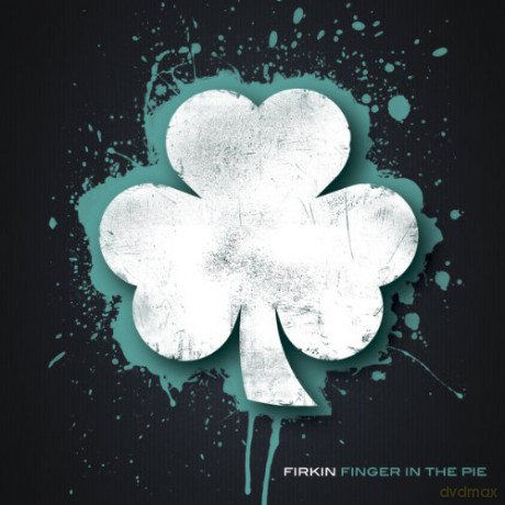 Firkin: Finger In The Pie (digipack) [CD]
