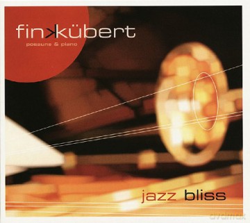 Finkubert-Jazz Bliss -Digi- [CD]