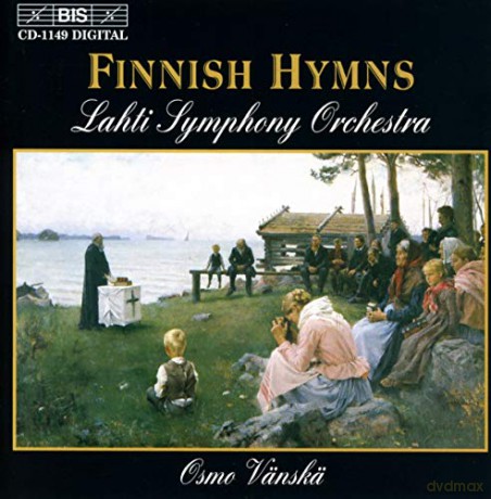 Vänskä/Lahti So: Finnische Hymnen [CD]