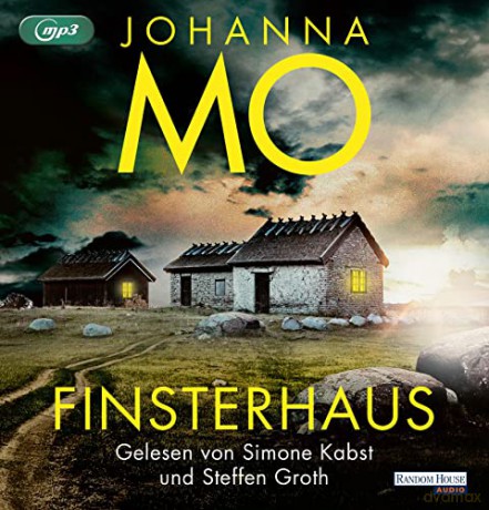 Johanna Mo: Finsterhaus [CD]