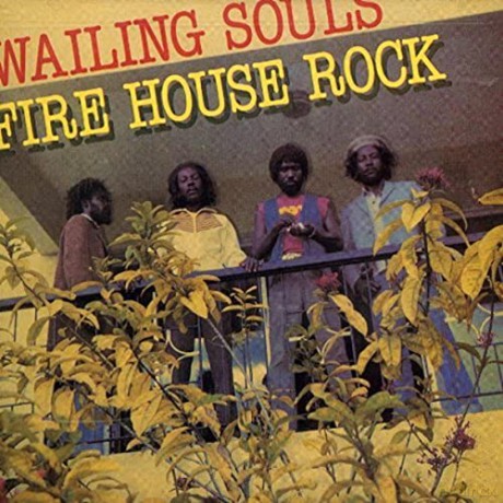 Wailing Souls: Firehouse Rock [CD]
