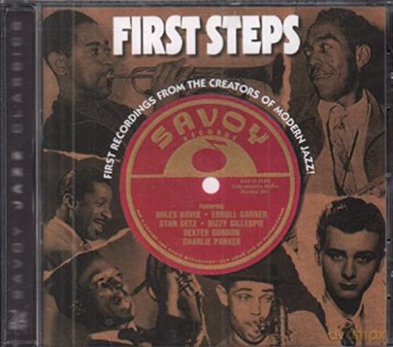 First Steps (Savoy Jazz...M.Daviss.Getz Ecc Ecc) [CD]