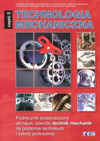 Technologia Mechaniczna cz. 2  [KSIĄŻKA]