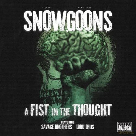 Snowgoons: Fist In The Thought [CD]