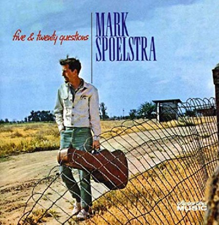 Mark Spoelstra: Five and Twenty Questions [CD]