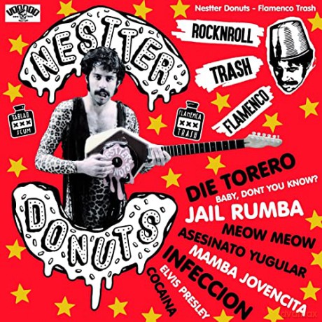Nestter Donuts: Flamenco Trash [CD]