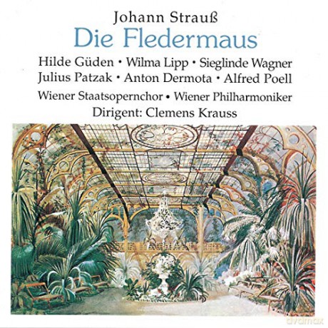 Krauss/Patzak/Güden/Lipp/Dermota/Poell/: Fledermaus 1950 [2CD]