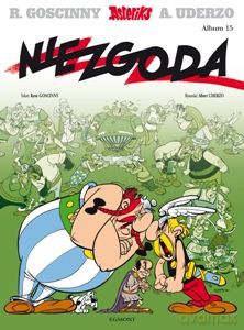 Asteriks Niezgoda Tom 15 - Rene Goscinny, Albert Uderzo [KSIĄŻKA]