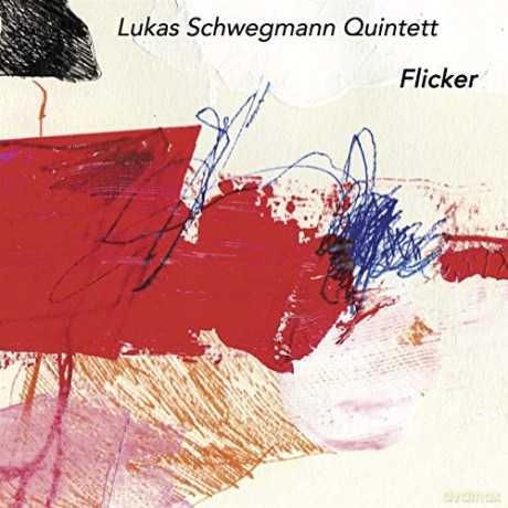 Lukas Schwegmann Quintett: Flicker [CD]