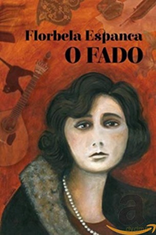 Florbela Espanca - O Fado (64 Page Book Plus Cd) [CD]