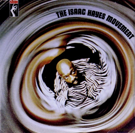 Isaac Hayes: The Isaac Hayes Movement [CD]