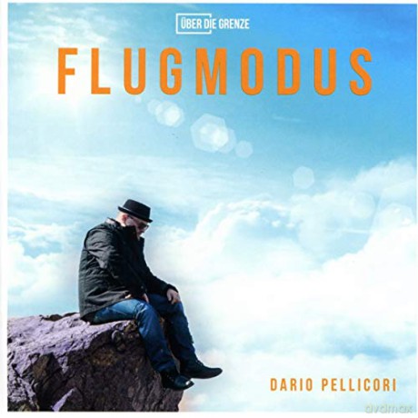 Dario Pellicori: Flugmodus [CD]