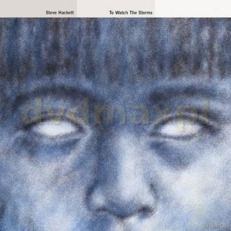 Steve Hackett: To Watch The Storms (Re-Issue 2013) [CD]