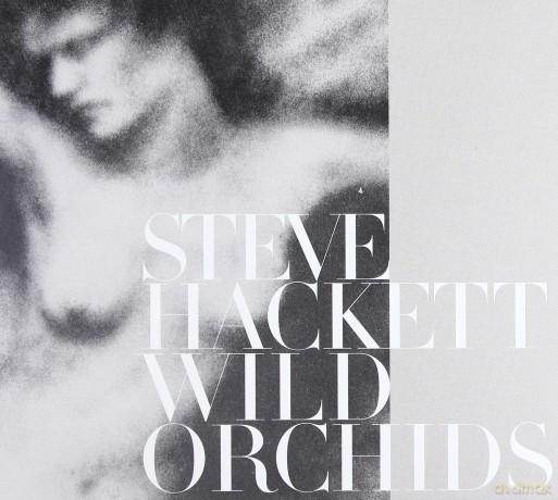 Steve Hackett: Wild Orchids (Re-Issue 2013) [CD]