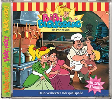 Bibi Blocksberg: Folge 032:...Als Prinzessin [CD]