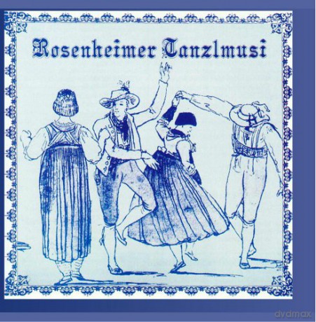 Rosenheimer Tanzlmusi: Folge 1 [CD]
