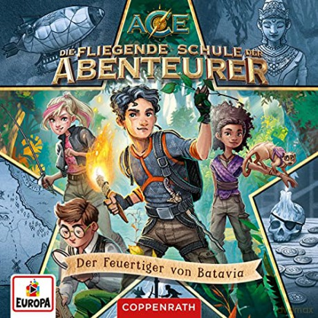 Die Fliegende Schule Der Abenteurer: Folge 1: Der Feuertiger Von Batavia [CD]