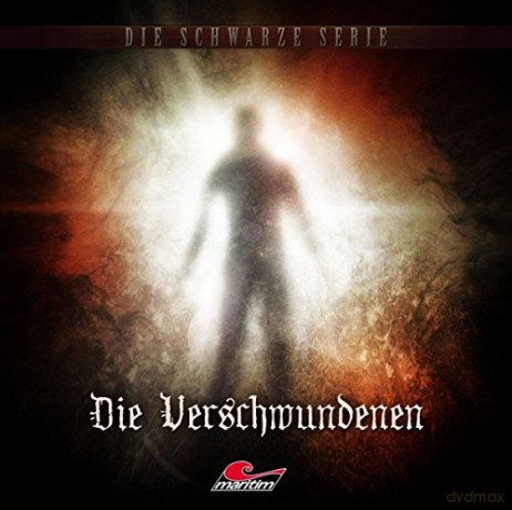 Die Schwarze Serie: Folge 10-Die Verschwundenen [CD]