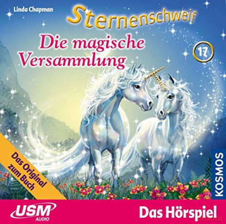Sternenschweif: Folge 17: Die Magische Versammlung [CD]