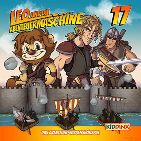 Leo Und Die Abenteuermaschine: Folge 17:Leo Und Die Wikinger Teil 1 [CD]