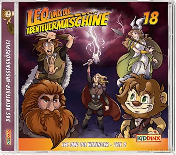Leo Und Die Abenteuermaschine: Folge 18:Leo Und Die Wikinger-Teil 2 [CD]
