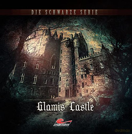 Die Schwarze Serie: Folge 18-Glamis Castle [CD]