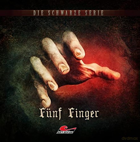 Die Schwarze Serie: Folge 19-Fünf Finger [CD]