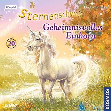 Sternenschweif: Folge 20: Geheimnisvolles Einhorn [CD]