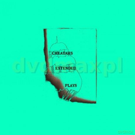Cheatahs: Extended Plays (digipack) [CD]