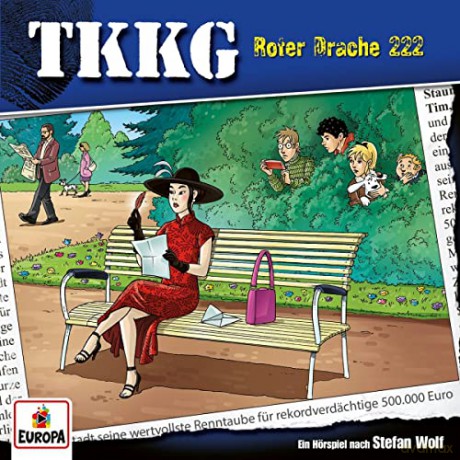 Tkkg: Folge 222: Roter Drache 222 [CD]