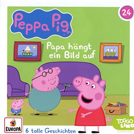 Peppa Pig Hörspiele: Folge 24: Papa Hängt Ein Bild Auf [CD]