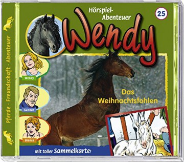 Wendy: Folge 25:Das Weihnachtsfohlen [CD]