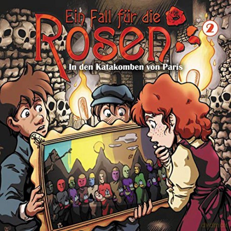 Ein Fall Für Die Rosen: Folge 2-In Den Katakomben Von Paris [CD]