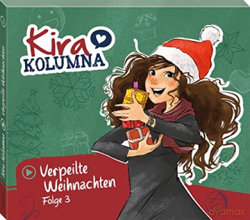Kira Kolumna: Folge 3:Verpeilte Weihnachten [CD]