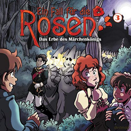 Ein Fall Für Die Rosen: Folge 3-Das Erbe Des Märchenkönigs [CD]