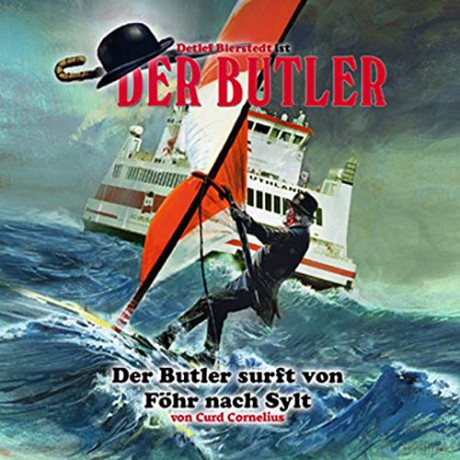 Der Butler: Folge 3-Der Butler Surft Von Föhr Nach Sylt [2CD]