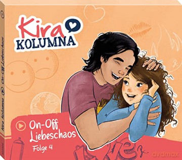 Kira Kolumna: Folge 4: On-Off Liebeschaos [CD]