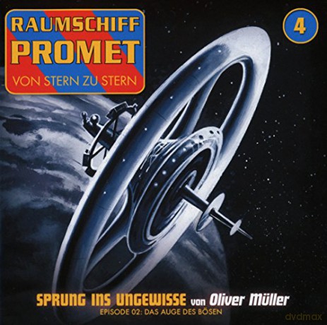Raumschiff Promet: Folge 4-Sprung Ins Ungewisse Teil 2 (Das Auge Des [CD]