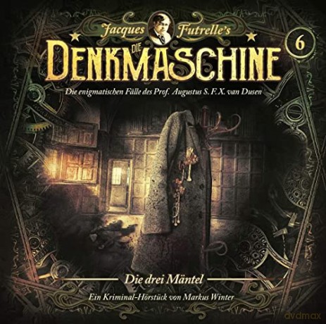 Die Denkmaschine: Folge 6: Die Drei Mäntel [CD]