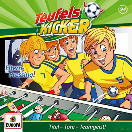 Teufelskicker: Folge 94: Eltern-Pressing! [CD]