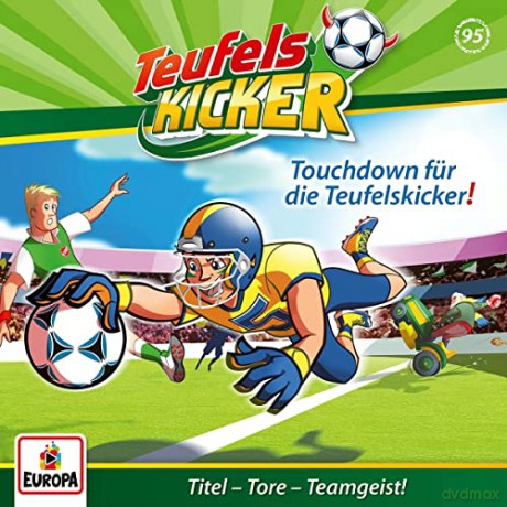 Teufelskicker: Folge 95: Touchdown Für Die Teufelskicker! [CD]